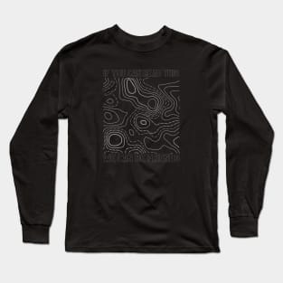 If you can read this we can be friends Long Sleeve T-Shirt